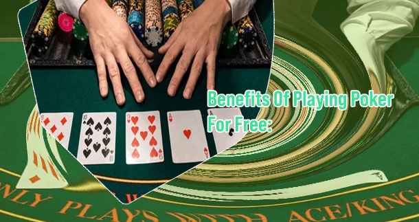 Play free poker for fun
